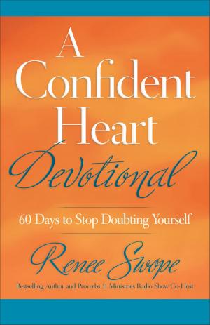 Cover of the book A Confident Heart Devotional by Tracie Peterson