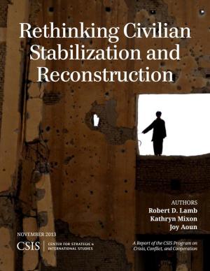 Cover of the book Rethinking Civilian Stabilization and Reconstruction by Bonnie S. Glaser, Scott Kennedy, Derek Mitchell