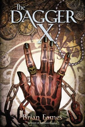 Cover of the book The Dagger X by C.A. Gray