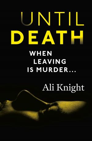 Cover of the book Until Death by Alex MacMillan
