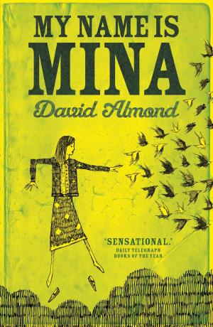 Cover of the book My Name is Mina by Jan Burchett, Sara Vogler