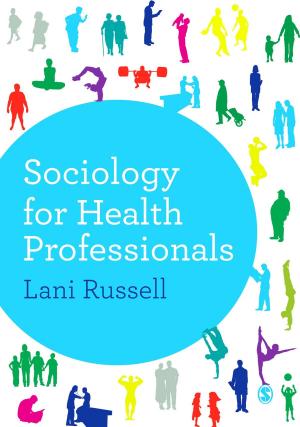 Cover of the book Sociology for Health Professionals by Dr. Jeffrey G. Glanz