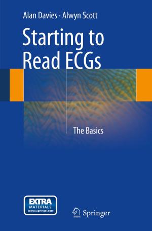 Cover of the book Starting to Read ECGs by Norberto Nuno Gomes de Andrade, Lisha Chen-Wilson, David Argles, Gary Wills, Michele Schiano di Zenise