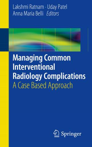 Cover of the book Managing Common Interventional Radiology Complications by John Pittner, Marwan A. Simaan