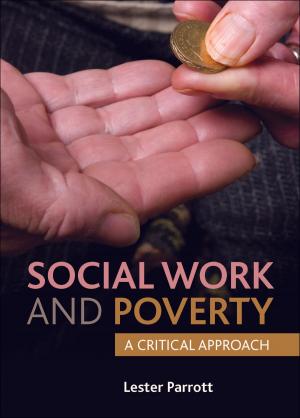 Cover of the book Social work and poverty by Dorling, Danny