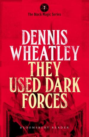 Cover of the book They Used Dark Forces by Mr Mark Ravenhill