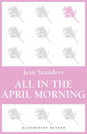 Cover of the book All in the April Morning by Nityananda Misra