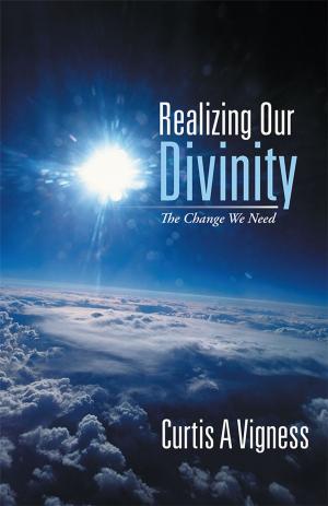 Cover of the book Realizing Our Divinity by Selah Jessie