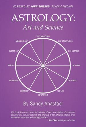 Cover of the book Astrology: Art and Science by Lynda Goodwin, Michael Goodwin