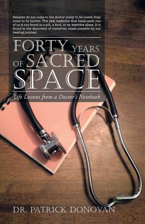 Cover of the book Forty Years of Sacred Space by P.J. Pennington