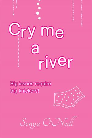 Cover of the book Cry Me a River by Donna Dawley