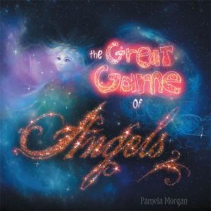 Book cover of The Great Game of Angels