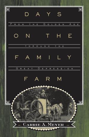 Cover of the book Days on the Family Farm by Rebekah Sheldon