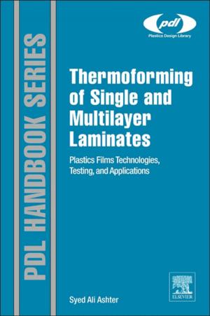 Book cover of Thermoforming of Single and Multilayer Laminates