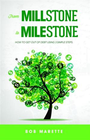 Cover of the book from Millstone to Milestone by Curwood James Oliver