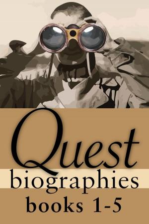 Cover of the book Quest Biographies Bundle — Books 1–5 by Douglas LePan, Michael Gnarowski