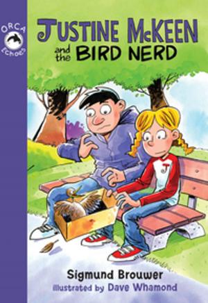 Cover of the book Justine McKeen and the Bird Nerd by G. E. Nosek
