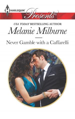 Cover of the book Never Gamble with a Caffarelli by Susan Crosby