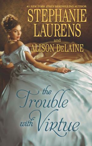 Cover of the book The Trouble with Virtue by Kasey Michaels
