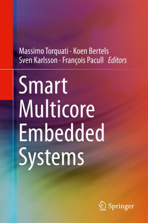 Cover of the book Smart Multicore Embedded Systems by Heinz Schättler, Urszula Ledzewicz