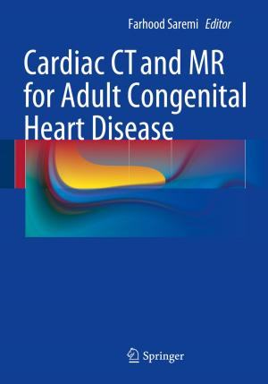 Cover of the book Cardiac CT and MR for Adult Congenital Heart Disease by Whitlow W. L. Au, Mardi C. Hastings