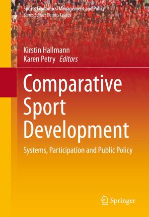 Cover of the book Comparative Sport Development by Kathryn J. Hannah, Margaret J.A. Edwards, Marion J. Ball