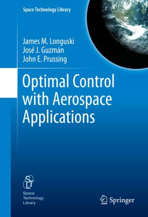 Cover of the book Optimal Control with Aerospace Applications by Whasun Jho