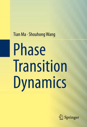 Cover of the book Phase Transition Dynamics by Megan Dewar, Brett Stevens