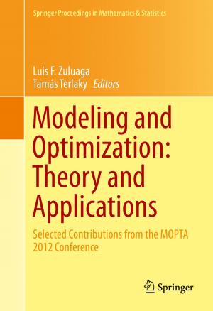 Cover of the book Modeling and Optimization: Theory and Applications by Orang Vahid-Araghi, Farid Golnaraghi