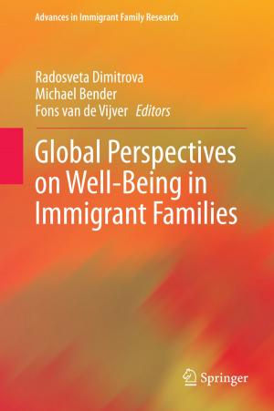 Cover of the book Global Perspectives on Well-Being in Immigrant Families by C.E. Prowse