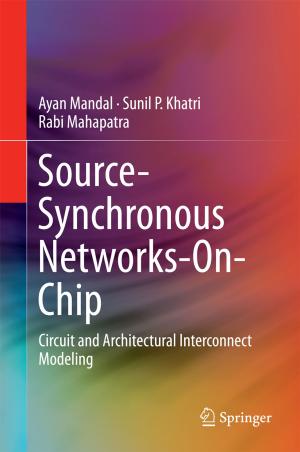 Cover of the book Source-Synchronous Networks-On-Chip by Cam Nguyen, Seoktae Kim