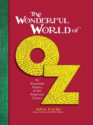Cover of the book The Wonderful World of Oz by Bunny McBride, Harald Prins