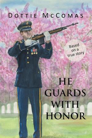 Cover of the book He Guards with Honor by Marilyn Robinson