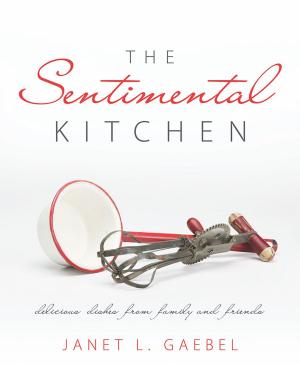 Cover of the book The Sentimental Kitchen by Nancy Northrop Sluzinski