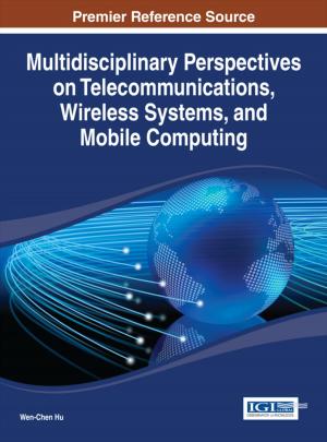 Cover of the book Multidisciplinary Perspectives on Telecommunications, Wireless Systems, and Mobile Computing by Masashi Nakajima