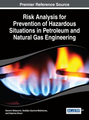 Cover of the book Risk Analysis for Prevention of Hazardous Situations in Petroleum and Natural Gas Engineering by Edalfo Lanfranchi