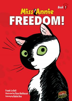 Cover of the book Freedom! by Anna Schnur-Fishman, Susan Schnur