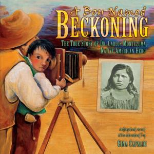Book cover of A Boy Named Beckoning
