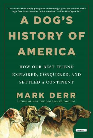 Cover of the book A Dog's History of America by Phil West