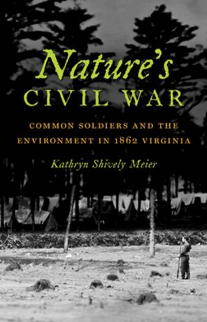 Book cover of Nature's Civil War