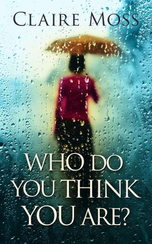 Cover of the book Who Do You Think You Are? by Alan Broadbent