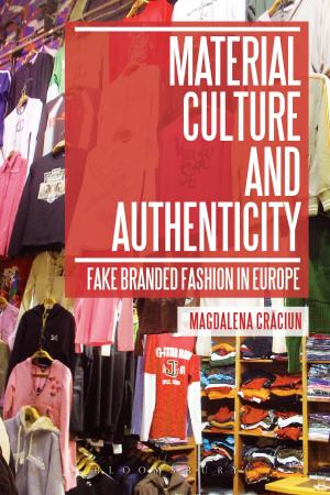 Cover of the book Material Culture and Authenticity by Dr Stephen Bull