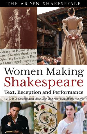 Cover of the book Women Making Shakespeare by 
