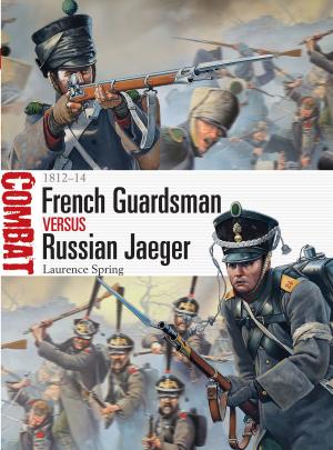 Cover of the book French Guardsman vs Russian Jaeger by Mujib Rahman Rahimi