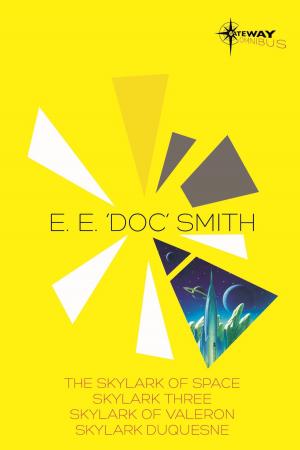 Cover of the book E.E. 'Doc' Smith SF Gateway Omnibus by Stephen Deas