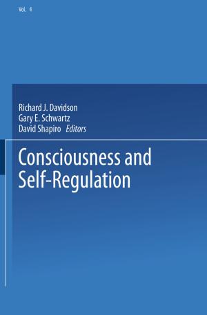 Cover of the book Consciousness and Self-Regulation by Stella Chess, Mahin Hassibi
