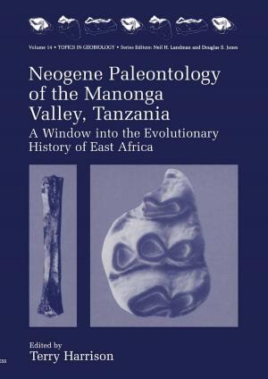 Cover of the book Neogene Paleontology of the Manonga Valley, Tanzania by Srinivas Devadas, José Monteiro