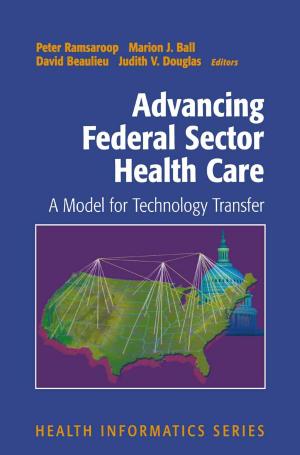 Cover of the book Advancing Federal Sector Health Care by Alison Plus