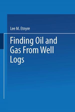 Cover of the book Finding Oil and Gas from Well Logs by Jozef T. Devreese, Piet Van Camp