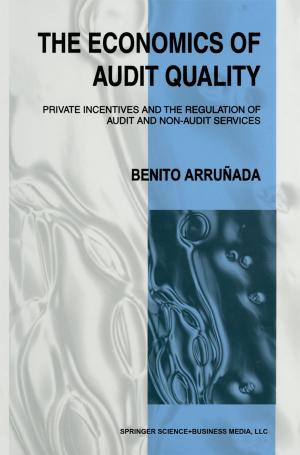Cover of the book The Economics of Audit Quality by Masayoshi Akisada